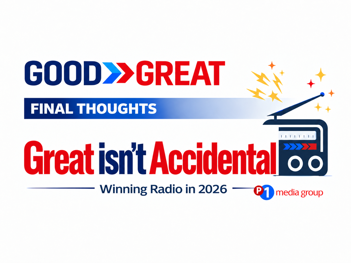 Good to Great - Final Thoughts image